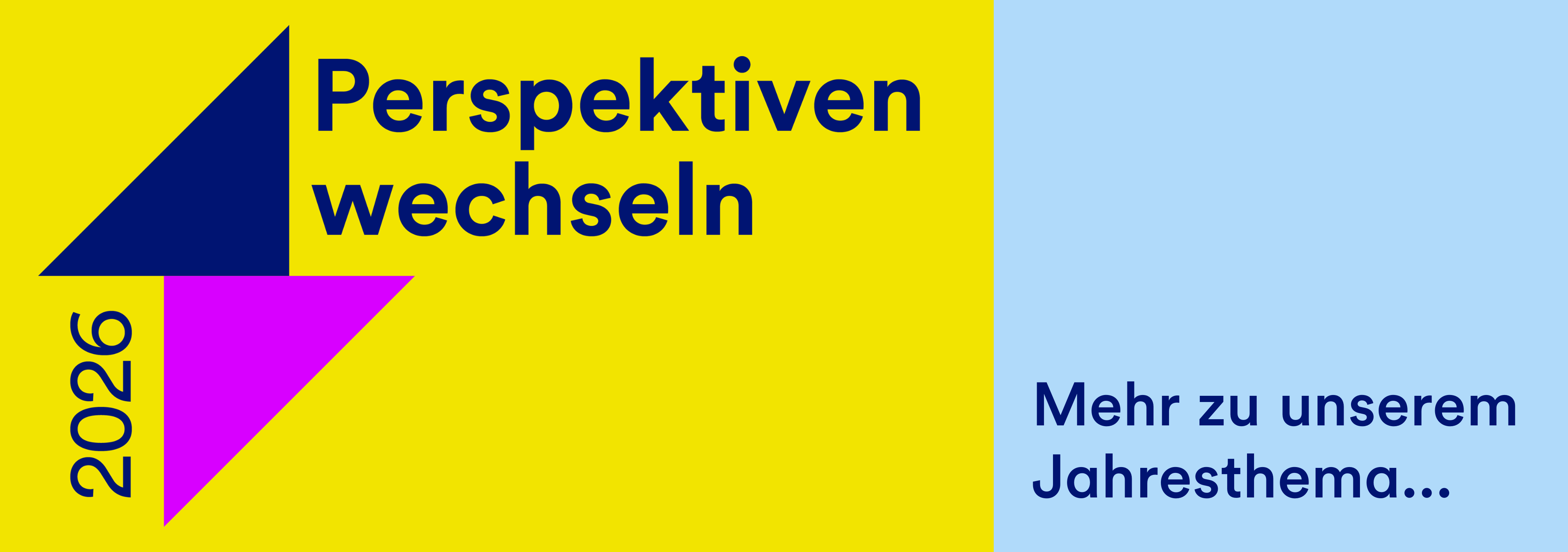Jahresthema 2026: Perspektiven wechseln